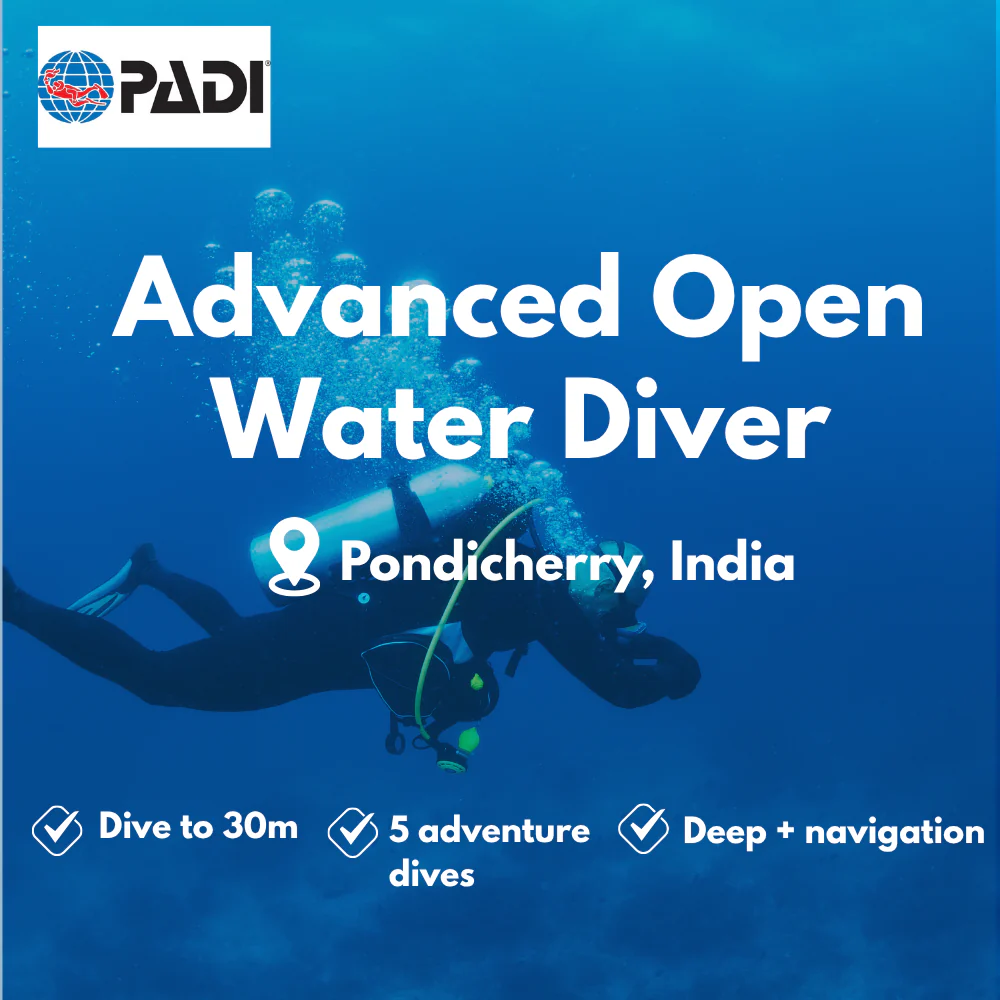 Advanced Open Water course in Pondicherry