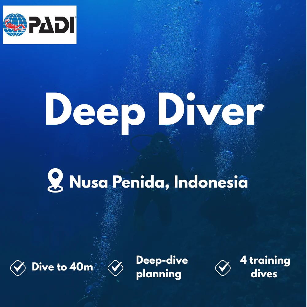 Deep Diver course in Nusa Penida