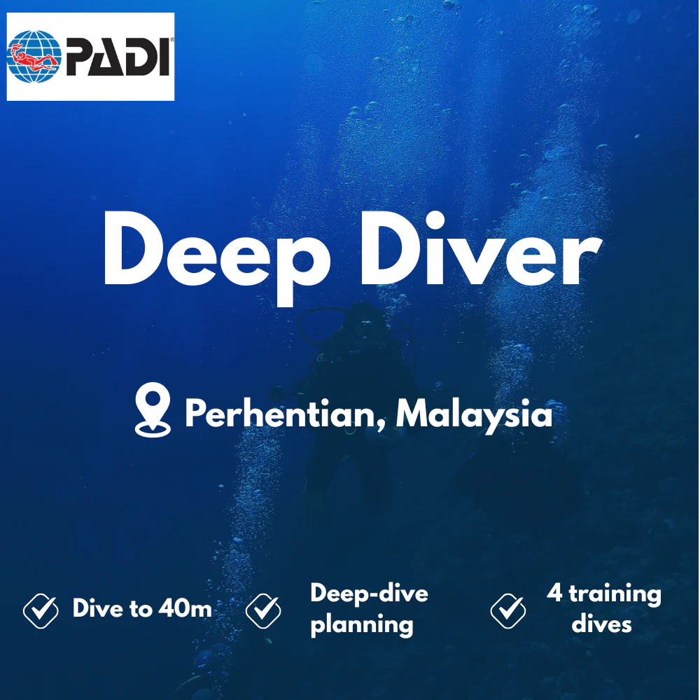 PADI Deep Diver course in Perhentian