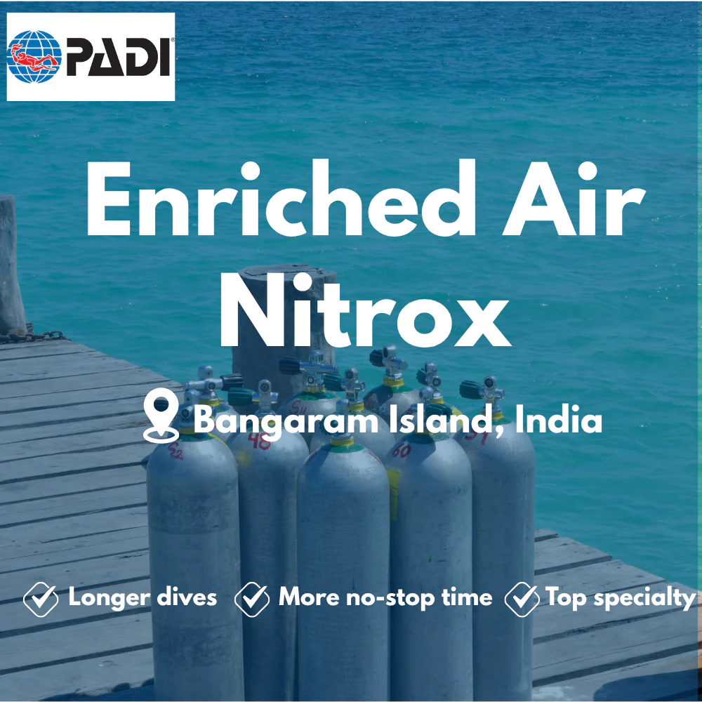 Enriched Air (Nitrox) course in Bangaram Island