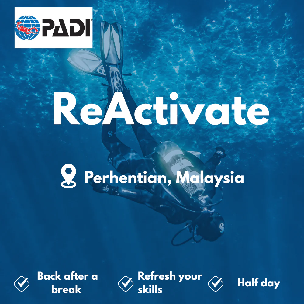 PADI Refresher / ReActivate course in Perhentian