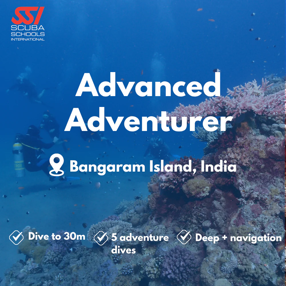 SSI Advanced Open Water course in Bangaram Island