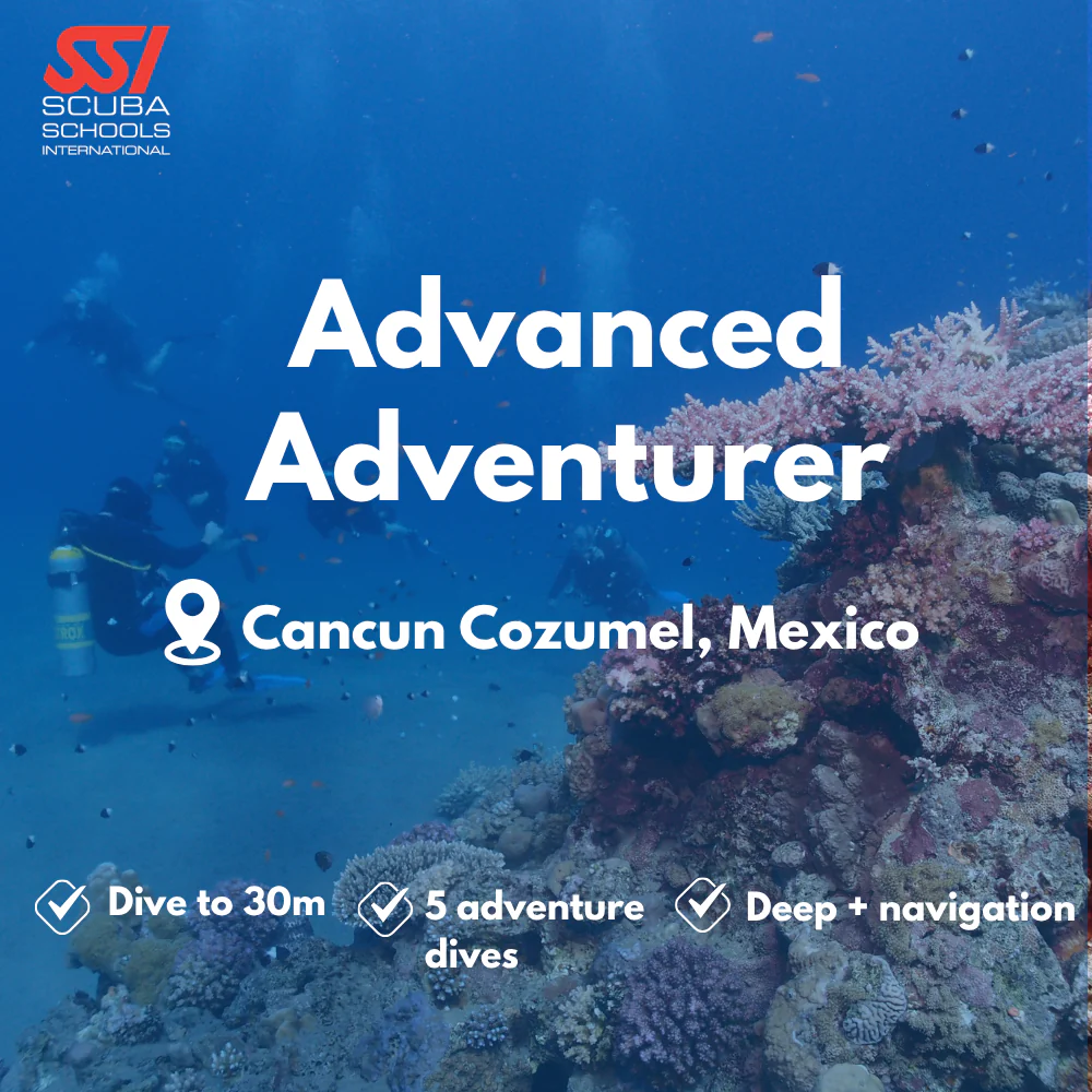 SSI Advanced Open Water course in Cancun Cozumel