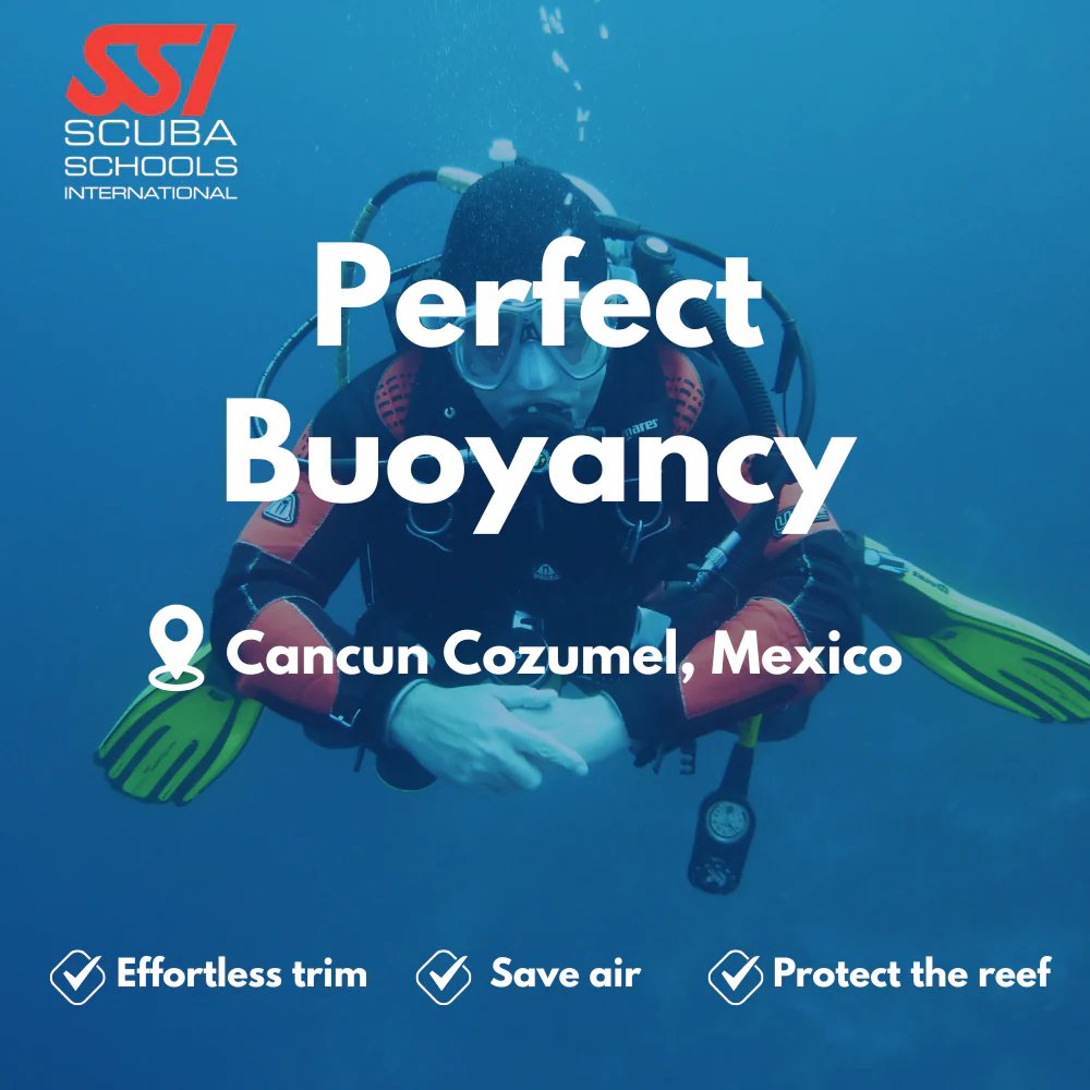 SSI Peak Performance Buoyancy course in Cancun Cozumel