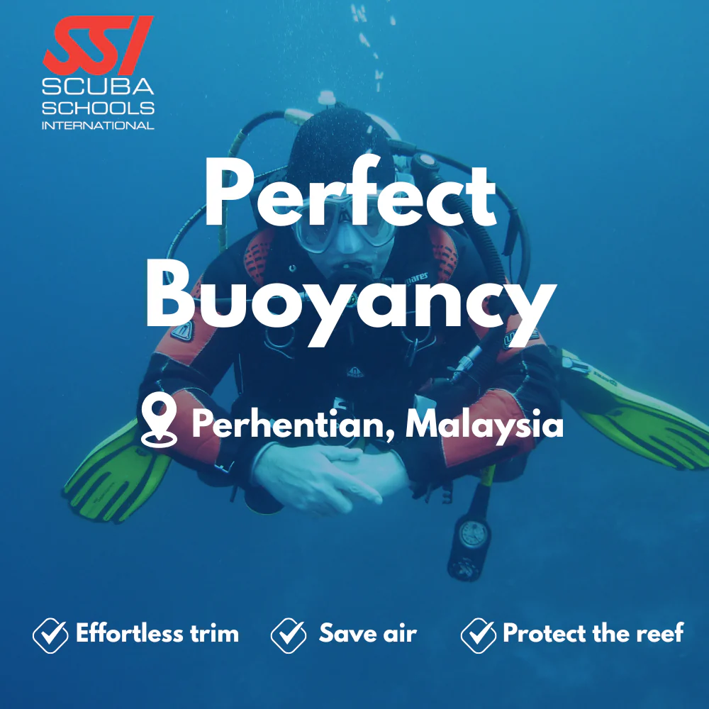 SSI Peak Performance Buoyancy course in Perhentian