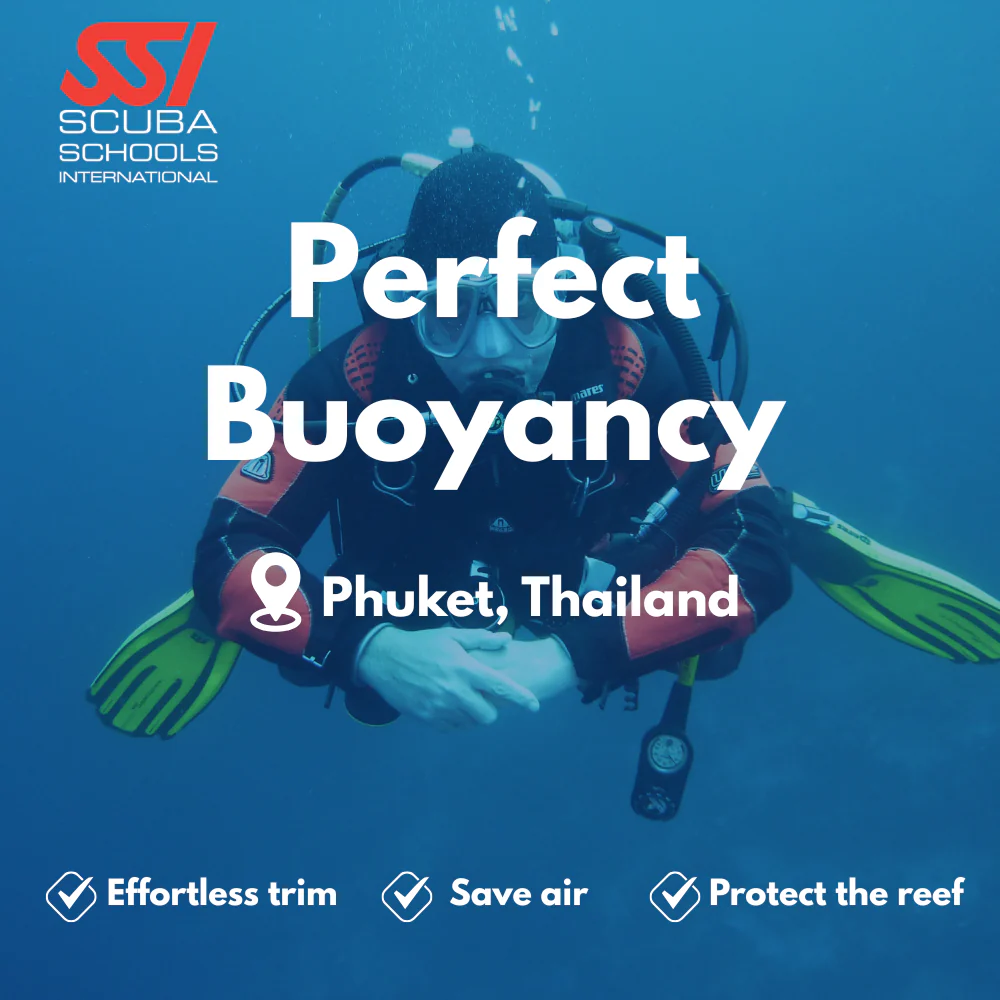 SSI Peak Performance Buoyancy course in Phuket