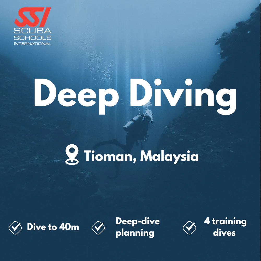 SSI Deep Diver course in Tioman