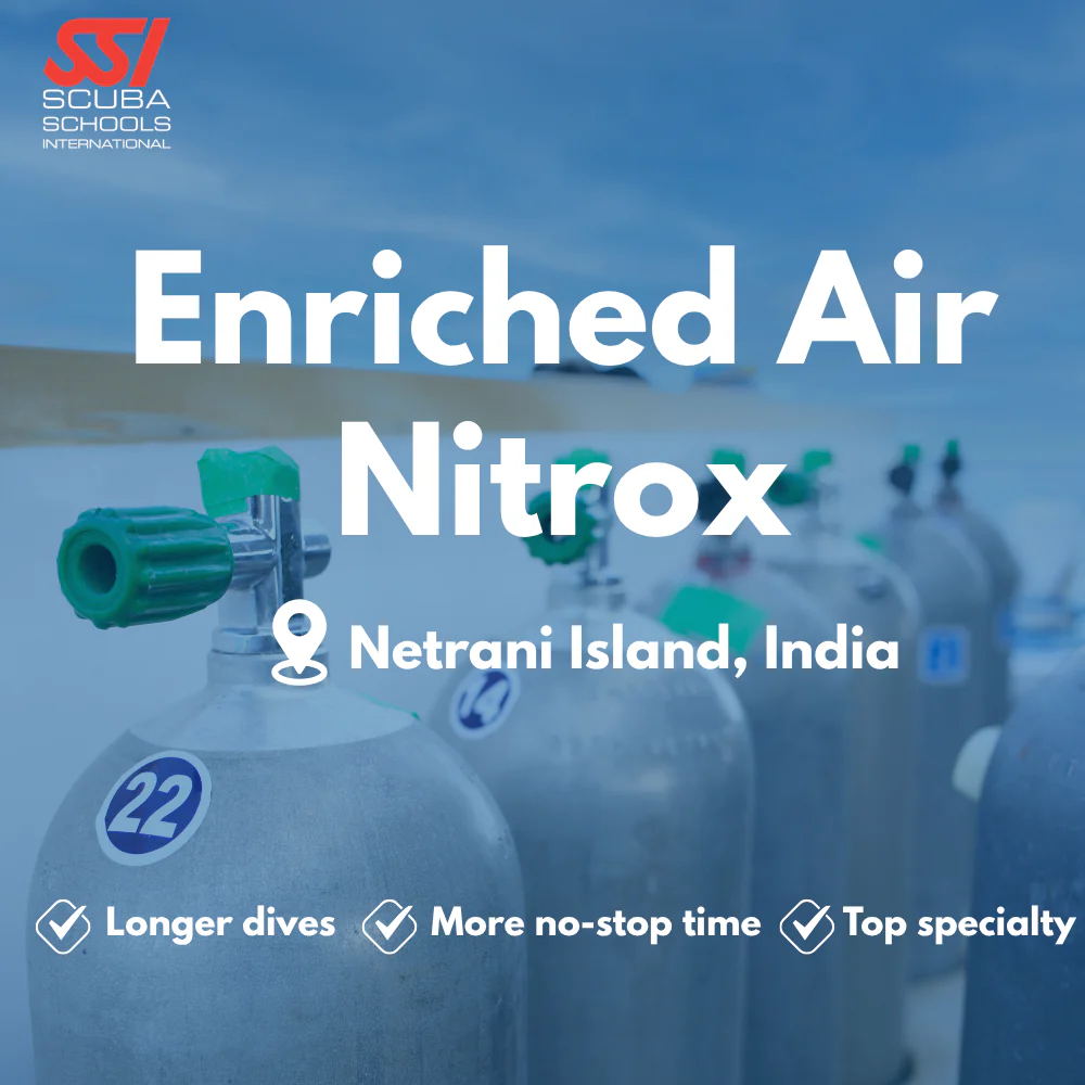 SSI Enriched Air (Nitrox) course in Netrani Island