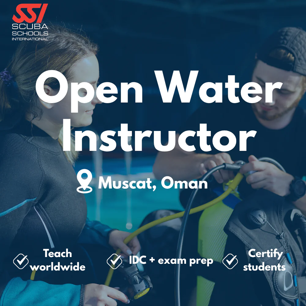 SSI Instructor / IDC course in Muscat
