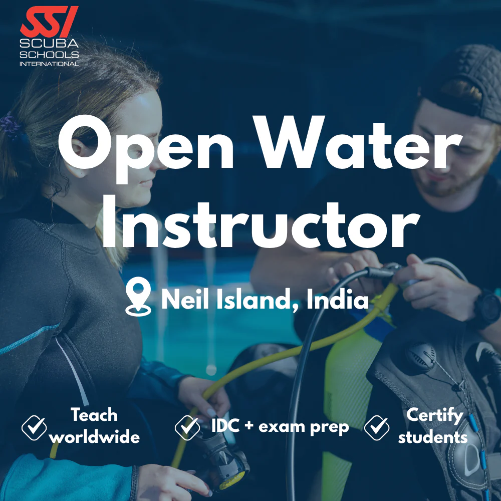 SSI Instructor / IDC course in Neil Island