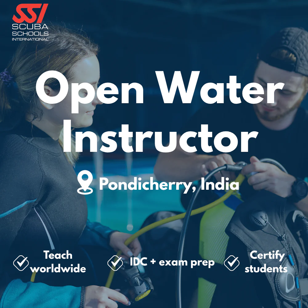 SSI Instructor / IDC course in Pondicherry