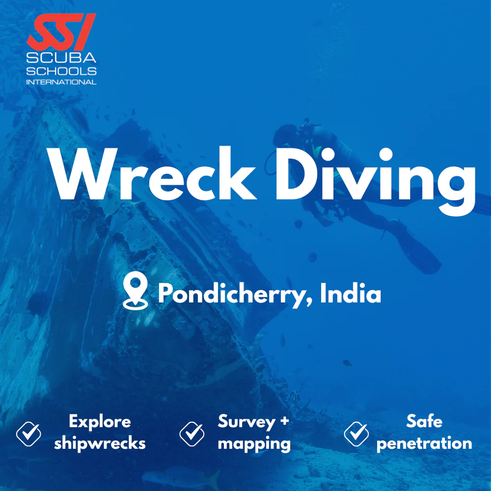 SSI Wreck Diver course in Pondicherry