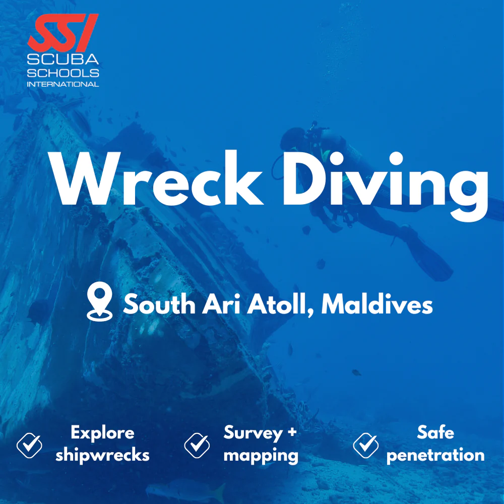 SSI Wreck Diver course in South Ari Atoll